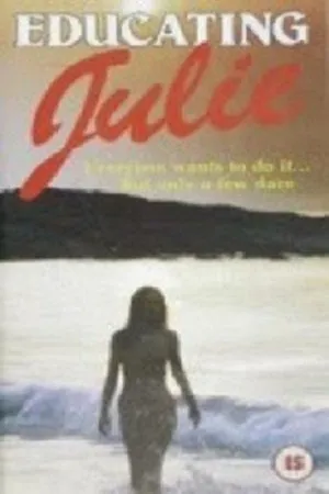 Постер к фильму Educating Julie (1984)