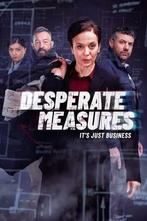Постер к сериалу Отчаянные меры (2022)