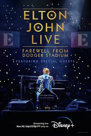 Постер к фильму Elton John Live: Farewell from Dodger Stadium (2022)