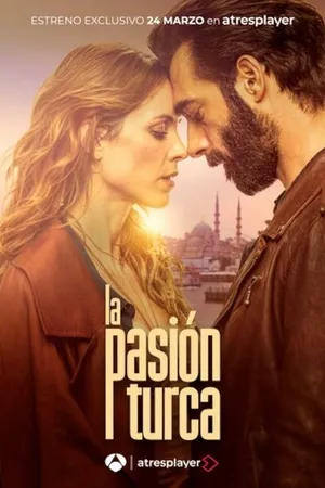 Постер к сериалу La pasión turca (2024)