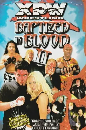 Постер к фильму XPW: Baptized in Blood II (2001)