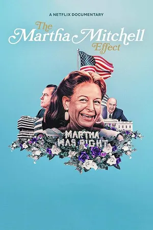Постер к фильму Эффект Марты Митчелл (2022)