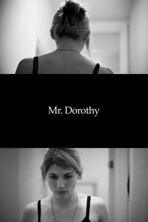 Постер к фильму Mr. Dorothy (2009)