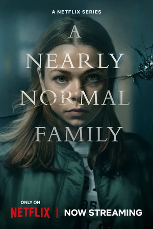 Постер к сериалу Почти нормальная семья (2023)