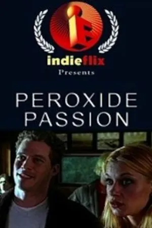 Постер к фильму Peroxide Passion (2001)