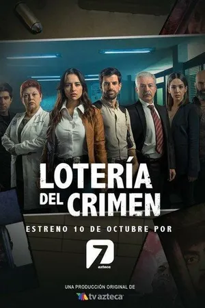 Постер к сериалу Lotería del crímen (2022)