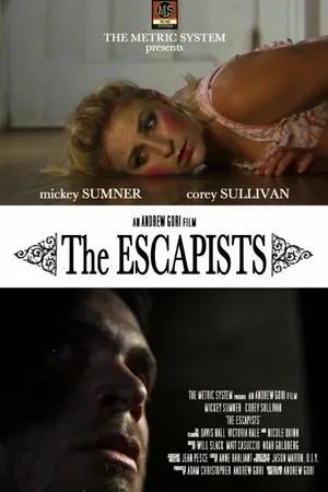Постер к фильму The Escapists (2008)
