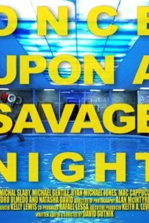 Постер к фильму Once Upon a Savage Night (2012)