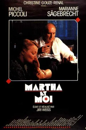 Постер к фильму Марта и я (1990)
