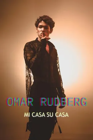 Постер к фильму Omar Rudberg: Mi Casa Su Casa (2022)