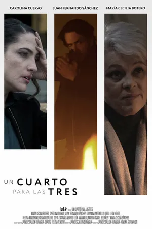Постер к сериалу Un Cuarto para las Tres (2022)