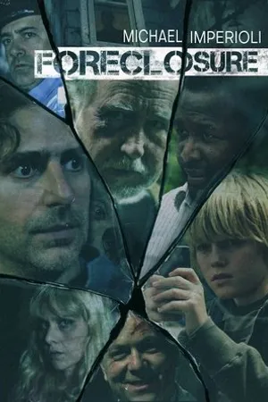 Постер к фильму Foreclosure (2014)