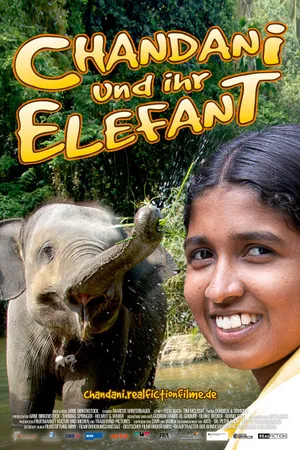 Постер к фильму Chandani: The Daughter of the Elephant Whisperer (2010)