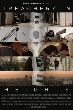 Постер к фильму Treachery in Boyle Heights (2021)
