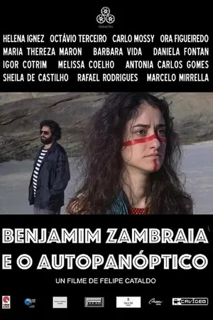 Постер к фильму Benjamim Zambraia e o Autopanóptico (2020)