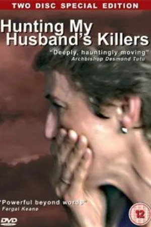 Постер к фильму Hunting My Husband's Killers (2006)