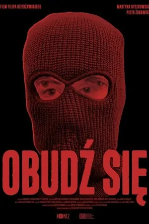 Постер к фильму Obudz sie (2022)