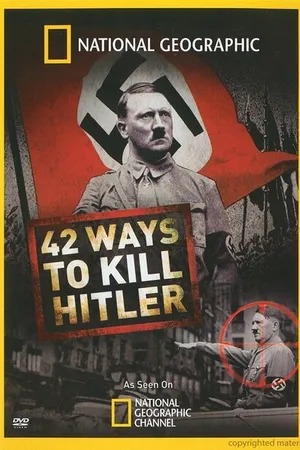 Постер к фильму 42 способа убить Гитлера (2008)