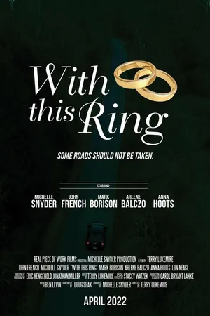Постер к фильму With This Ring (2022)