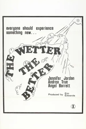 Постер к фильму The Wetter the Better (1975)