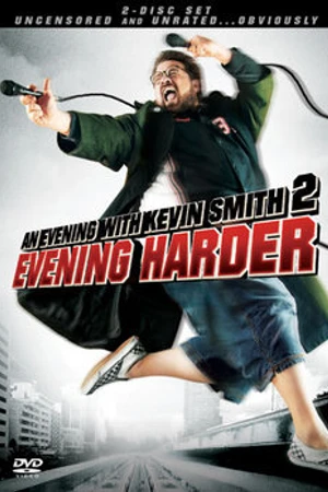 Постер к фильму Вечер с Кевином Смитом 2: Вечер покрепче (2006)