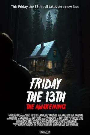 Постер к фильму Friday the 13th: The Awakening (2023)