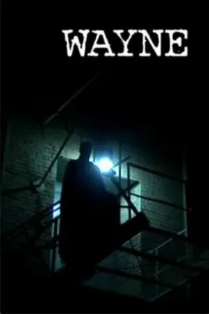 Постер к фильму Wayne (2009)