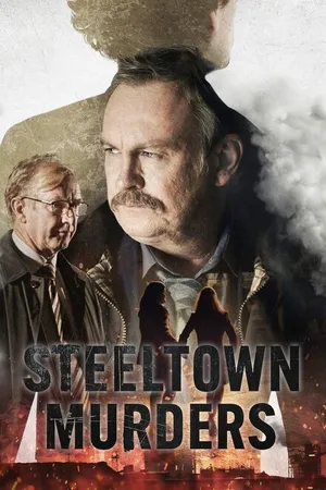Постер к сериалу Steeltown Murders (2023)