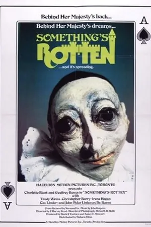 Постер к фильму Something's Rotten (1979)