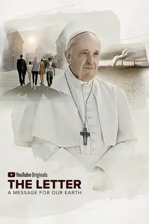 Постер к фильму The Letter: Laudato Si' Film (2022)