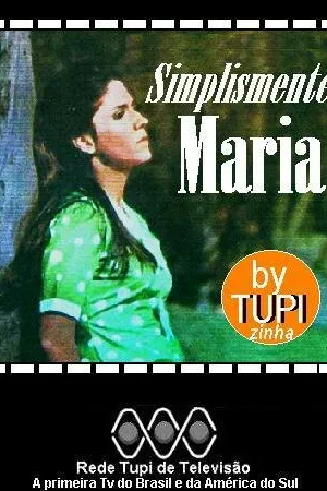 Постер к сериалу Просто Мария (1970)