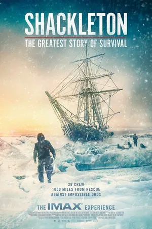 Постер к фильму Shackleton: The Greatest Story of Survival (2023)