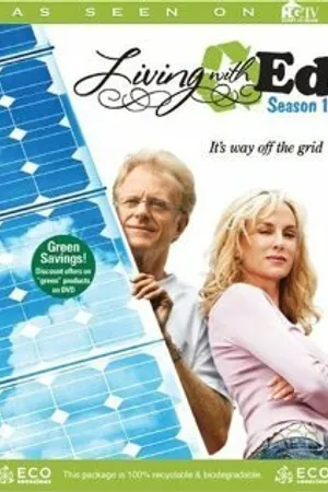 Постер к сериалу Жить с Эдом (2007)