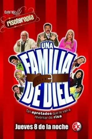 Постер к сериалу Семья десяти (2007)