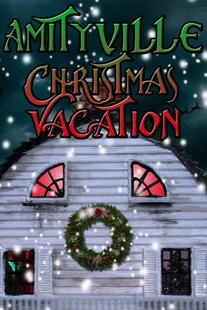 Постер к фильму Amityville Christmas Vacation (2022)