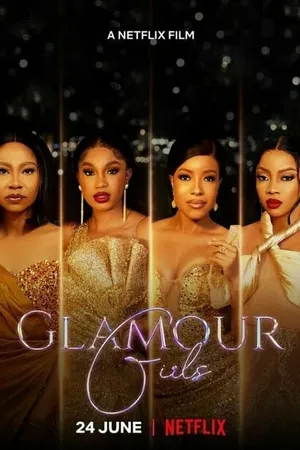 Постер к фильму Glamour Girls (2022)