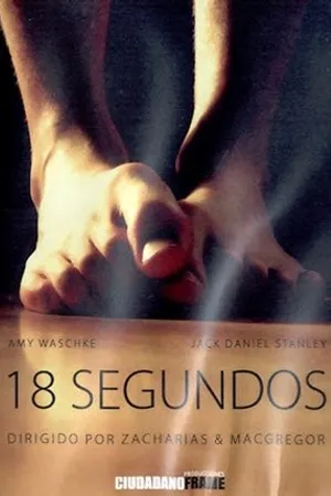 Постер к фильму 18 segundos (2008)