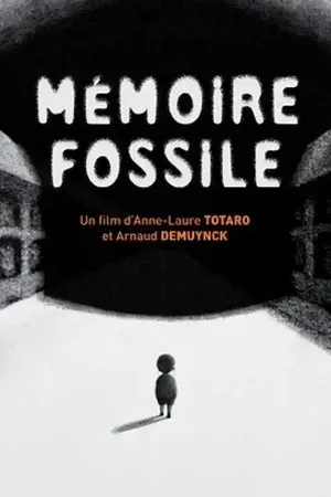 Постер к мультфильму Mémoire fossile (2009)