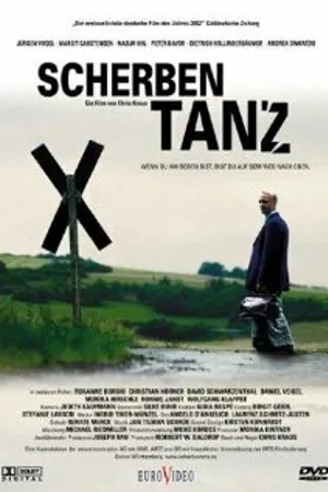 Постер к фильму Scherbentanz (2002)