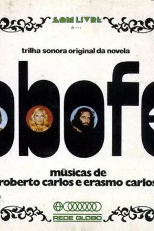 Постер к сериалу O Bofe (1972)
