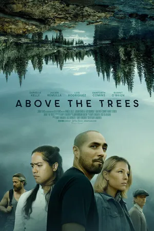 Постер к фильму Above the Trees (-)