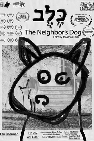 Постер к фильму The Neighbor's Dog (2021)