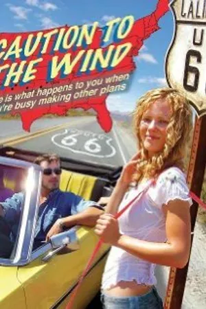 Постер к фильму Caution to the Wind (2010)