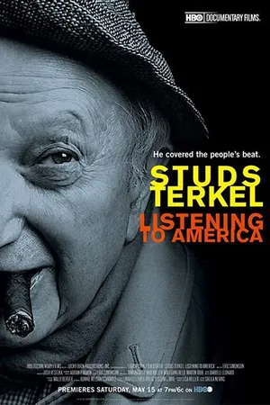 Постер к фильму Studs Terkel: Listening to America (2009)
