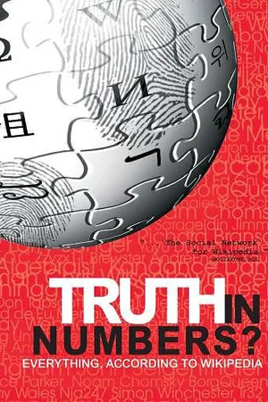 Постер к фильму Истина в цифрах: Рассказ о Википедии (2010)