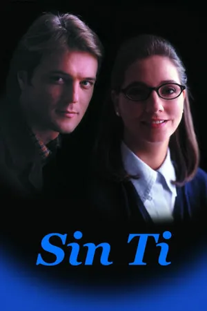 Постер к сериалу Без тебя (1997 - 1998)
