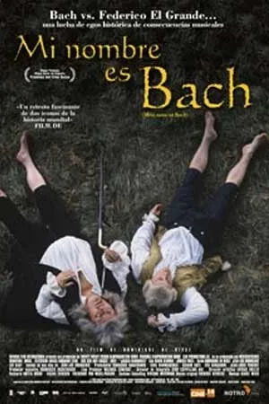 Постер к фильму Меня зовут Бах (2003)