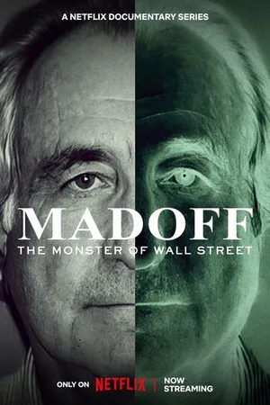 Постер к сериалу Madoff: The Monster of Wall Street (2023)