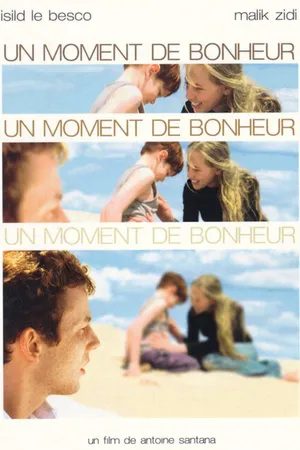 Постер к фильму Момент счастья (2001)