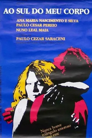 Постер к фильму К югу от моего тела (1982)